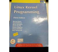 Linux Kernel Programming, 3/E (With Cd)