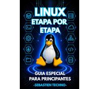 Linux para principiantes: Del primer arranque al servidor doméstico