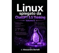 LiNUX spiegato da GPT 5.5 Thinking: Volume 8 (Human Terminal OS)