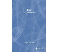 Linux: The Ultimate Guide