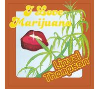 Linval Thompson - I Love Marijuana [180 gm LP Yellow Coloured Vinyl]