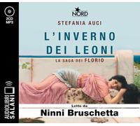 L'inverno dei Leoni. La saga dei Florio letto da Ninni Bruschetta. Audiolibro. CD Audio formato MP3 (Audiolibri)