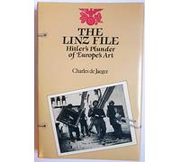 Linz File: Plunder of Europe's Art