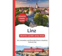 Linz Travel Guide 2025-2026: Art, Innovation, and Riverside Charm in Austria’s Cultural Hub