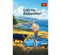 LIO em Espanha!: Livro para colorir e aprender para crianças a partir dos 8 anos