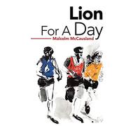 Lion For A Day