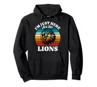 Lion I'm Just Here For Lions Head Lion Pullover Hoodie