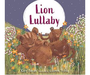 Lion Lullaby: A gentle read-aloud introduction to counting perfect for animal lovers to read at bedtime