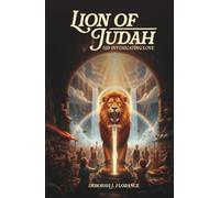 Lion of Judah: His Intoxicating Love