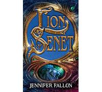Lion Of Senet: The Second Sons Trilogy, Book One