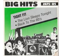 Lion sleeps tonight/Back to the 60's ('Big Hits') / Vinyl single [Vinyl-Single 7'']
