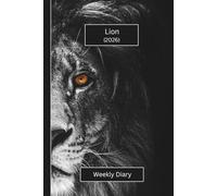 Lion Weekly Diary 2026 (Hardcover): A gorgeous Week View Planner (spread across 2 pages). It's an ideally sized (6"x9") big cat journal in a large ... pages. Great gift for friends and family.