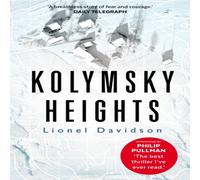 Lionel Davidson Kolymsky Heights Paperback Book Lionel Davidson Multicolor