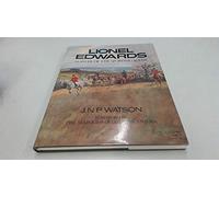 Lionel Edwards: Master of the Sporting Scene: Master of the Sporting Science