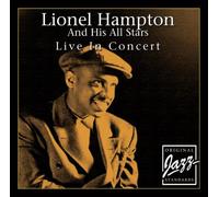 Lionel Hampton and His All Stars - Live In Concert