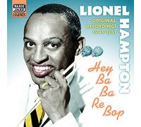 Lionel Hampton - HAMPTON, Lionel: Hey Ba-Ba-Re-Bop