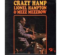 Lionel Hampton - Le Torride Lionel Hampton Rencontre Mezz Mezzrow