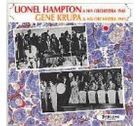 Lionel Hampton - Lionel Hampton and his Orchestra 1948 / Gene Krupa and his Orchestra 1949