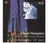 Lionel Hampton - Mr. Ambassador of Jazz