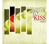 Lionel Hampton - Prelude to a Kiss & Other Favorites