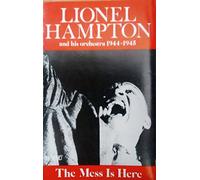 Lionel Hampton - The Mess In Here