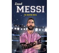 Lionel Messi – The Graphic Novel – Gemini Graphic Novels