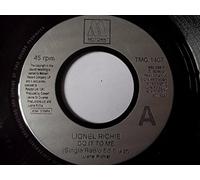 LIONEL RICHIE Do It To Me 7" vinyl Large centre hole