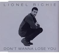 Lionel Richie - Don't Wanna Loose You [CD 1] [CD 1]