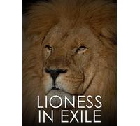 Lioness in Exile