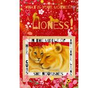 Lioness Mother: Inspirational Christian Gift Notebook Journal for Mothers Inspired by Ezekiel 19:2, 120 Lined Pages, Illustrated Color Edition