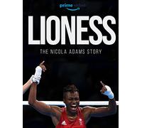 Lioness: The Nicola Adams Story