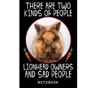 Lionhead Rabbit Owner Easter Bunny Design For Girls Journal Notebook: Composition Notebook For Rabbit Lovers, Rabbit Gift for People Who Love Their Pet Bunny - Blank Lined Journal or Notebook
