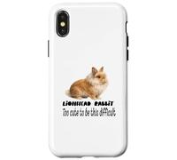 Lionhead Rabbit Too Cute To Be This Difficult Funny Pet Case for iPhone X/XS