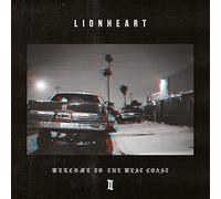 Lionheart - Welcome To The West Coast Ii [VINYL]