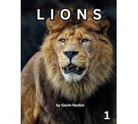 LIONS: A first coloring book of magnificent Lions for you to color at your leisure while relaxing and relieving any stress you may have.