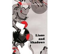 Lions and Shadows