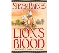 Lion's Blood: A Novel of Slavery and Freedom in an Alternate America