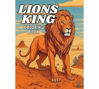 Lions King Coloring Book: Awesome Lion coloring book