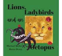 Lions, Ladybirds and an Octopus