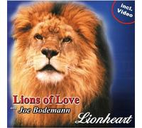 Lions of Love/Joe Bodemann - Lionheart