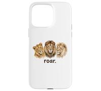Lions Roar Funny Lion Lover Funny Roar Case for iPhone 15 Pro Max