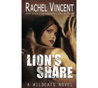 Lion's Share: Volume 1 (Wildcats)