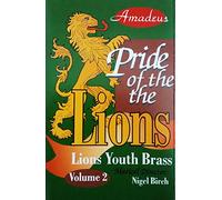 Lions Youth Band - Pride of the Lions Volume 2
