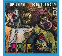 Lip Cream Kill Ugly Pop (CD) Album (US IMPORT)