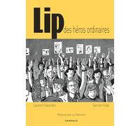 Lip: Des héros ordinaires