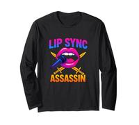 Lip Sync Assassin Funny Drag Queen Performance Neon Lips Long Sleeve T-Shirt