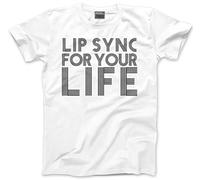 Lip Sync for Your Life - Mens and Youth Unisex T-Shirt - Drag Queen Race XL White