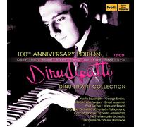 Lipatti, Dinu - Dinu Lipatti Collection [100th Anniversary Edition]