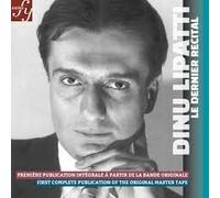 Lipatti, Dinu - Le Dernier Recital