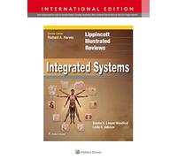 Lippincott Illustrated Reviews: Integrated Systems (International Edition)